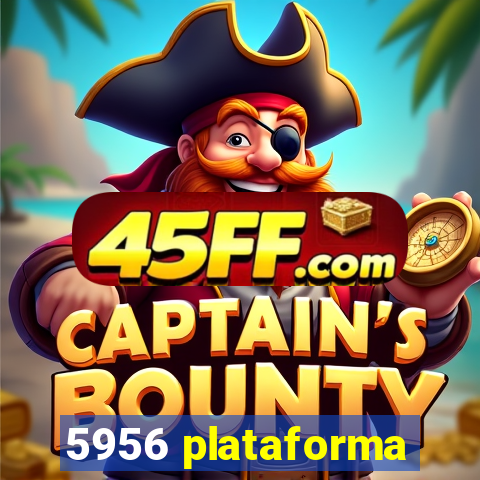 5956 plataforma